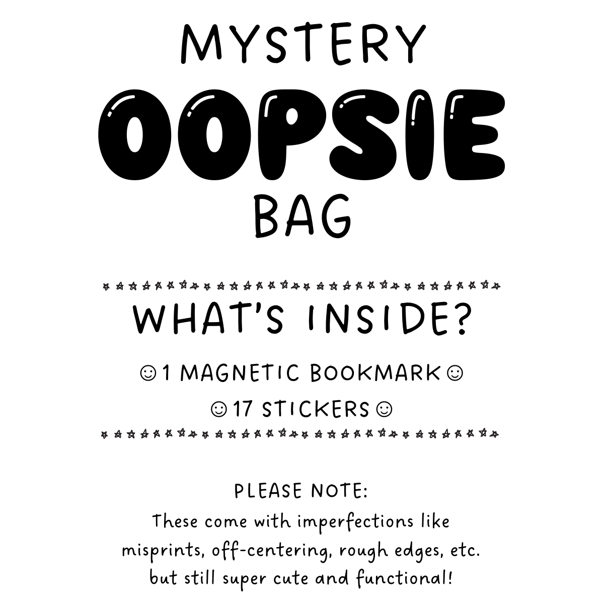 Mystery Oopsie Bag