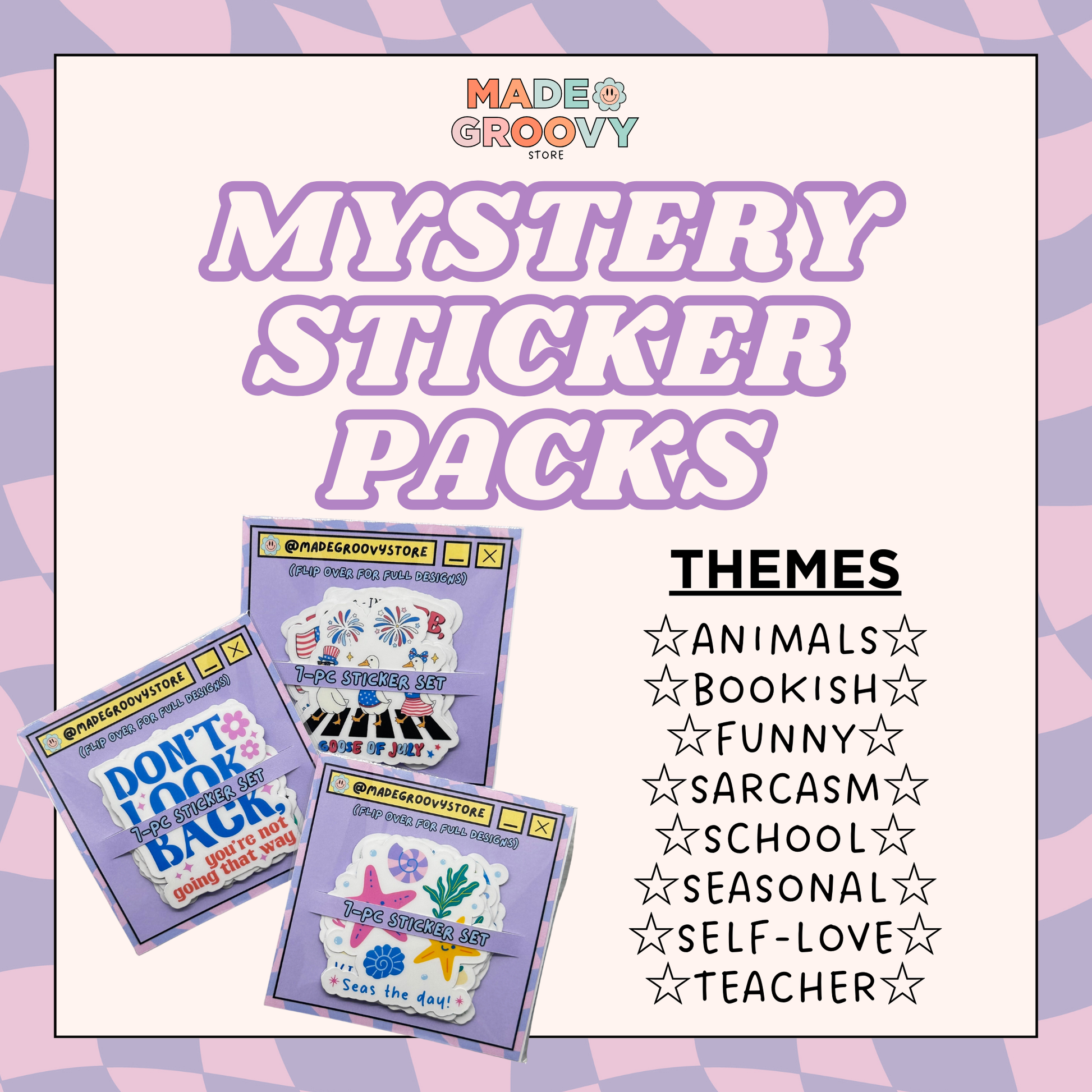 Promotional graphic for Made Groovy Mystery Sticker Packs with three sample packs on a patterned background.